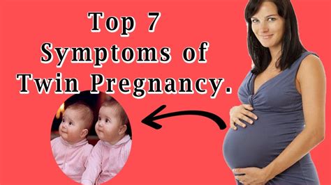 Early Signs Of Twin Pregnancy First 2 Weeks Top 7 Symptoms Of Twin