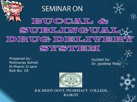 Buccal Andsublingual Drug Delivery System