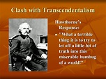 Nathaniel Hawthorne A Balanced Approach to Transcendentalism Introduction