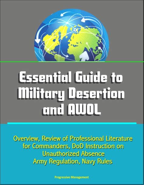 Essential Guide To Military Desertion And Awol Overview Review Of