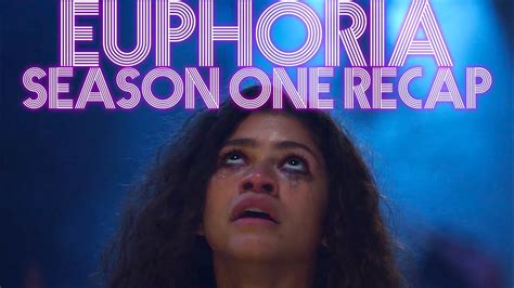 Euphoria Season 1 Recap Must Watch Before Season 2 Hbo Series