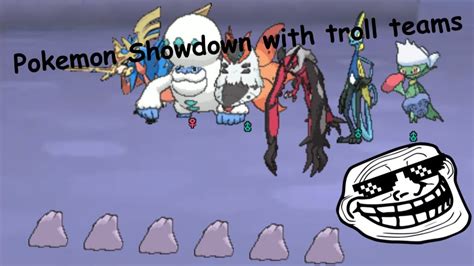 Pokemon Showdown With Troll Teams Youtube