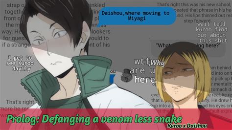 Defanging A Venomousless Snake Kuroo X Daishou Text Story YouTube