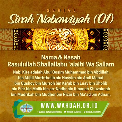 Nama And Nasab Rasulullah Shallallahu Alaihi Wa Sallam Wahdah Islamiyah