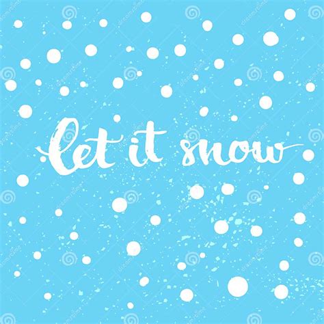 Let It Snow Winter Card With White Snow And Hand Stock Vector
