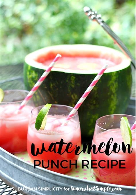 Watermelon Punch And Bowl Recipe 3 Ingredients Somewhat Simple