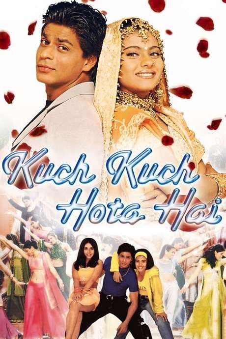 ‎kuch Kuch Hota Hai 1998 Directed By Karan Johar • Reviews Film Cast • Letterboxd