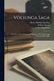 Voelsunga Saga, Henry Halliday Sparling | 9781014730787 | Boeken | bol.com