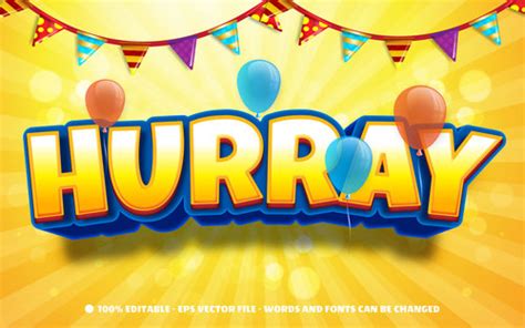 Hurray 3d Editable Text Style Effect Vector Free Download