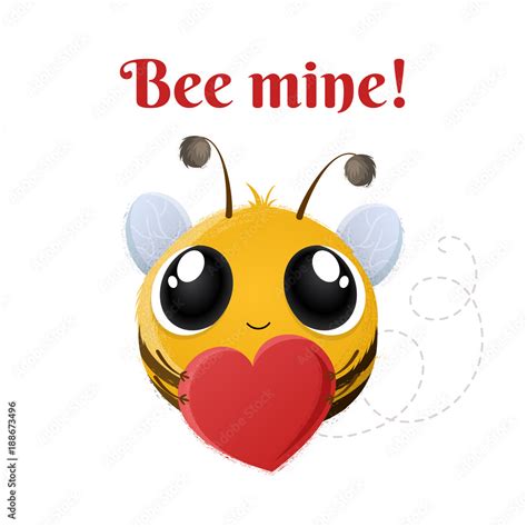 Cartoon Cute Bee Character With Heart In Hands Bee Mine Message For