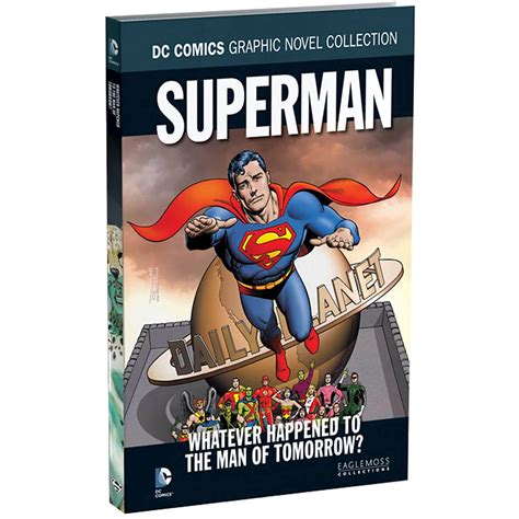 Dc Comics Graphic Novel Collection Superman Whatever Happened To The