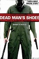 Dead Man's Shoes (2004) - Posters — The Movie Database (TMDB)