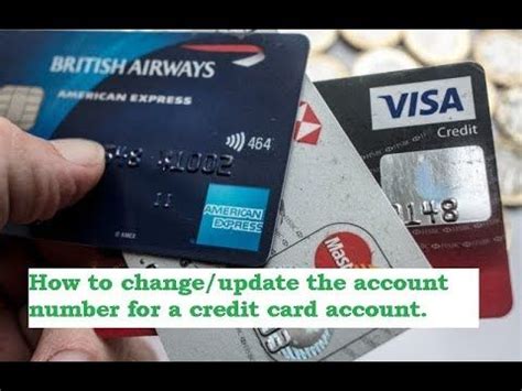 I did manage to figure out that one changes a number by adding the new number. How to change/update the account number for a credit card account. in 2019 | Credit card account ...