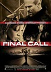 Final Call - Wenn er auflegt, muss sie sterben | Film 2004 | Moviepilot.de