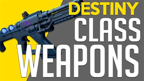 Destiny Class Specific Guns Destiny Taken King News Youtube