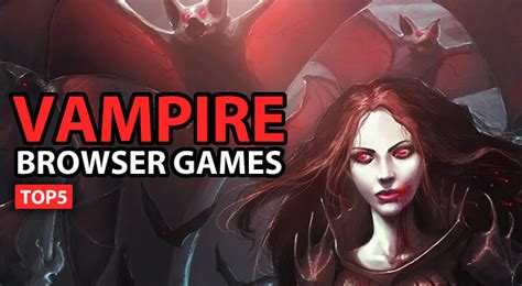 Top 5 Vampire Browser Games