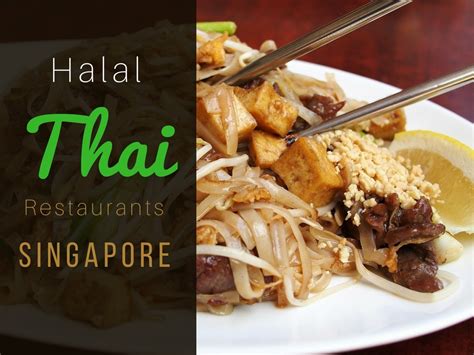 6 Of The Best Halal Thai Restaurants In Singapore