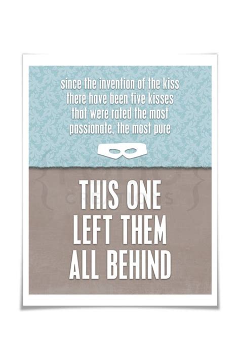 Maybe you would like to learn more about one of these? The princess bride- I love this quote so much! what I want for my first kiss on my weding d ...