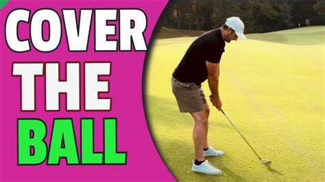 Cover The Golf Ball And Hit Golf Ball Below Your Feet Youtube