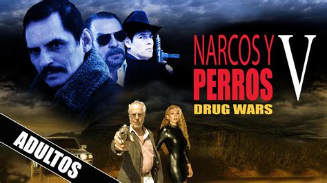 Narcos Y Perros 5 Apple Tv