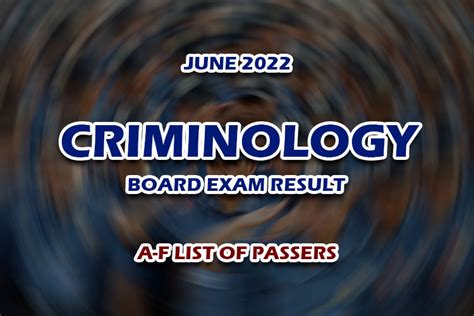 Cle Results June Criminology Board Exam Result A F List Of Passers