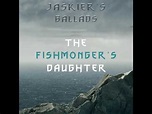 The Fishmonger's Daughter - Full version - YouTube