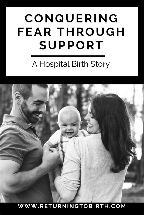 conquering fear through support — birth stories