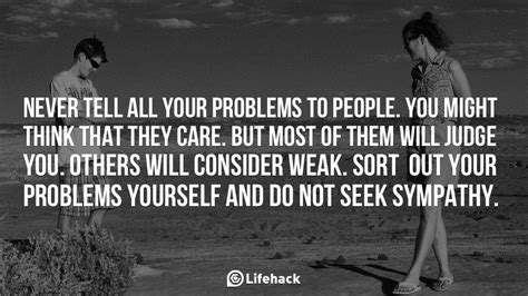 Never Tell All Your Problems To People Lifehack