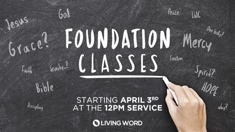 Living Word Church Foundation Class