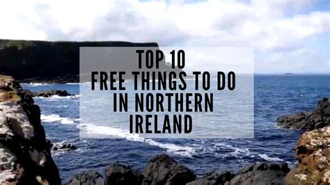 Top 10 Free Things To Do In Northern Ireland Travel To Northern