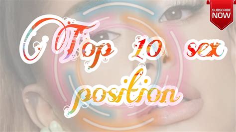 Top 10 Sex Position ।। Only Fans Youtube