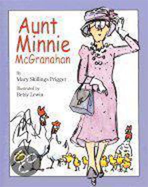 Aunt Minnie Mcgranahan Mary Skillings Prigger 9780395822708 Boeken