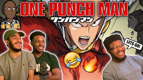 Looking for episode specific information one punch man on episode 8? ONE PUNCH MAN EPISODE 1 REACTION | SAITAMA IS OVERPOWERED ...