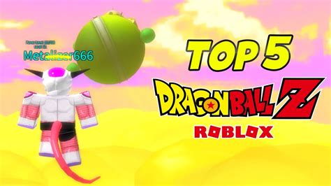 Top 5 Mejores Juegos De Dragon Ball En Roblox 🔥 2020 Youtube