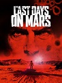 The Last Days on Mars (2013) - Posters — The Movie Database (TMDB)