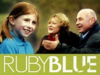 Ruby Blue (2007) - Rotten Tomatoes