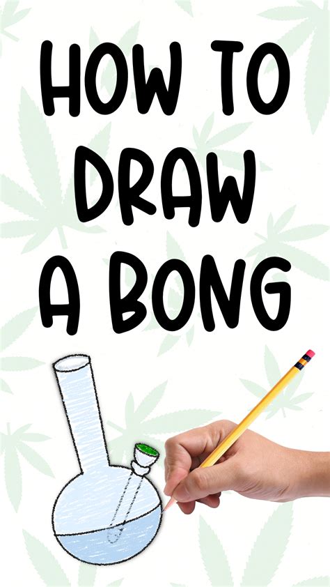 How To Draw A Bong Easy Stoner Art — Chronic Crafter