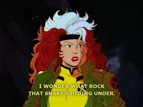 Rogue On X Men The Animated Series X Men Quotes X Men Rogues