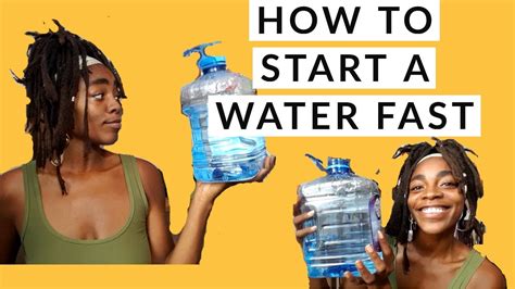 Water Fasting How To Start Tips For Making It To The End How To