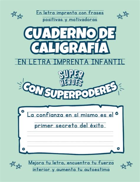 Buy Cuaderno De Caligrafía En Letra Imprenta Infantil Con Superpoderes