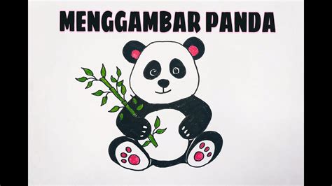 Menggambar Panda Tutorial Menggambar Hewan Panda Youtube