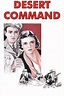 Desert Command (1946) Online Kijken - ikwilfilmskijken.com