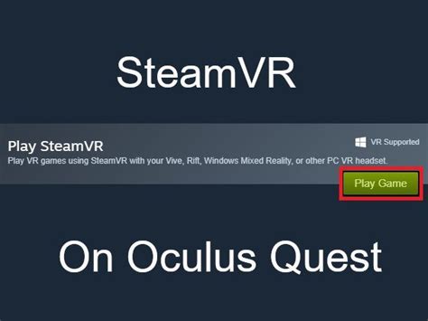 How To Play Steam Vr Games On Oculus Quest Vr Heaven