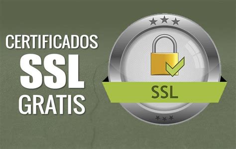 Una Manera Fácil de Obtener e Instalar un Certificado SSL Gratis
