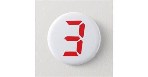 3 Three Red Alarm Clock Digital Number 6 Cm Round Badge Zazzle