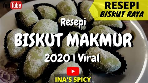 Koleksi resepi biskut raya viral 1. Resepi Biskut Makmur | Biskut Raya 2020 | Viral | Enak Dan ...