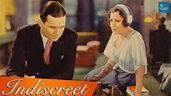 Indiscreet (1931) | Full Movie | Gloria Swanson, Ben Lyon, Monroe ...