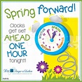 Spring forward! Clocks get set ahead one hour tonight! (Facebook ...