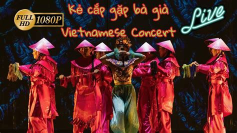 Kẻ Cắp Gặp Bà Già Hoàng Thuỳ Linh Vietnamese Concert Live 2023