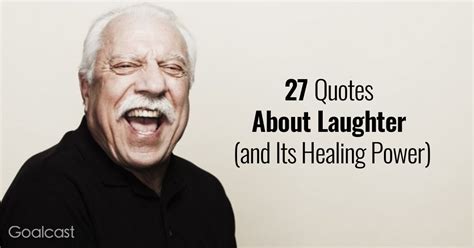 27 Quotes About Laughter And Its Healing Power